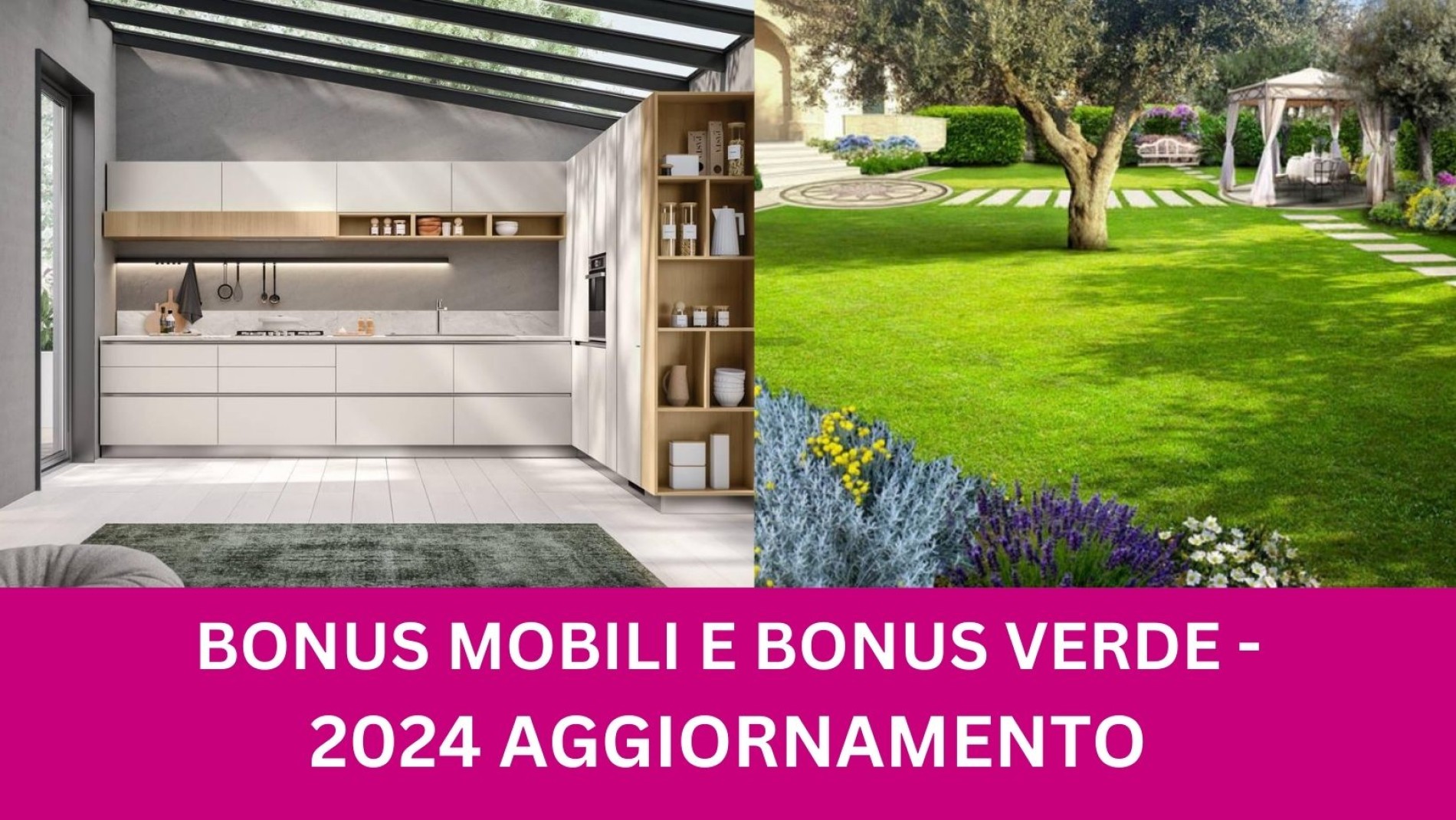 2024 AGGIORNAMENTO - BONUS MOBILI E BONUS VERDE 